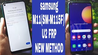 Samsung M11SM115F U2 Binary FRP Lock Remove Done Final Solution NEW Method Android 1011 ALL 2021 [upl. by Barrus294]