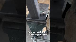 How to weld Tubes With Mig weldershare migstickwelder1992 welding shortsviral [upl. by Emlen]