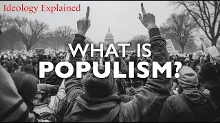 Populism Explained [upl. by Giaimo690]