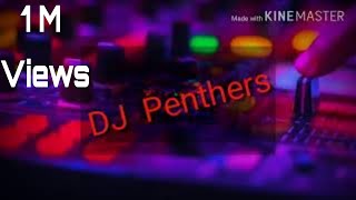 Dakor ma kon Che DJ Panthers [upl. by Indys365]