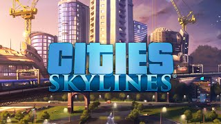 Cities Skylines 2023 Part 1  Full Gameplay Walkthrough Longplay No Commentary [upl. by Alyce]