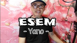 Esem  Yano  Guitar Tutorial with Chords and Lyrics litsmixtv [upl. by Chicky907]