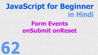 62 JavaScript Hindi  Beginner Tutorials  Form Events onSubmit onReset [upl. by Hewes]