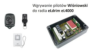 Wgrywanie pilotów Wiśniowski Cover 4GO 2k433 do radioodbiornika eLdrim eL4000 [upl. by Nautna]