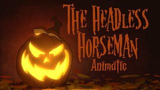 The Headless Horseman Song Animatic [upl. by Jewelle]