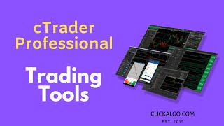 cTrader Professional Trading Tools  Introduction [upl. by Luhe]