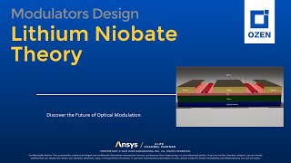 Mastering Lithium Niobate Modulators Essential Design amp Theory [upl. by Essilevi393]