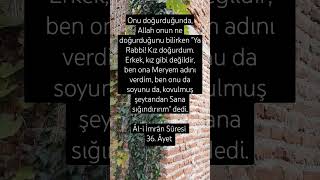 Allahım Hz Meryem aleyhisselam hürmetine iftiracıları ıslâh eyle Âmin allah kuran ayet [upl. by Elrebma]