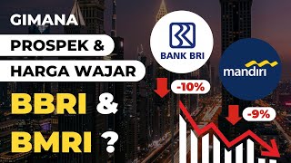 Prospek amp Harga Wajar Saham BBRI amp BMRI   Saham Bank Series Eps 36 [upl. by Nnaitsirhc]