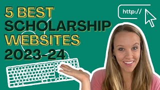 5 Best Scholarship Websites for College in 20232024 [upl. by Meryl]