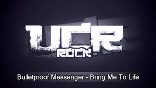 Bulletproof Messenger  Bring Me To Life HD [upl. by Manning]