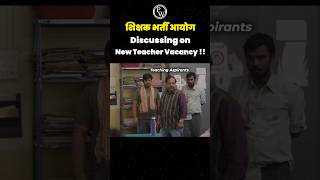 New Teacher Vacancy Kab  UPTeacher KVS NVS DSSSBPRT Shorts [upl. by Howlyn623]