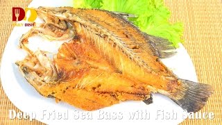 Deep Fried Sea Bass with Fish Sauce  Plakapong Tod Rad Nam Pa  ปลากะพงทอดราดน้ำปลา [upl. by Gavrielle136]