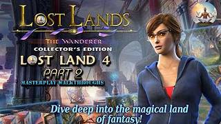 LOST LAND 4 The Wanderer PART 2  Masterplay Walkthroughs [upl. by Aennyl]