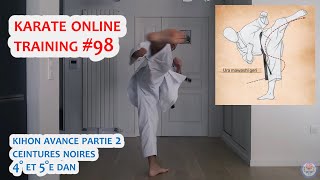 KIHON AVANCE  PARTIE 2  PREPARATION CEINTURE NOIRE 4° ET 5° DAN 🥋 Karate Online Training 98 [upl. by Frost383]