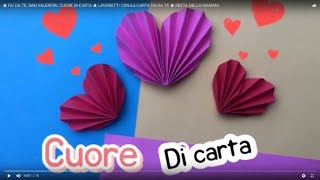 ★ FAI DA TE FESTA DELLA MAMMA CUORE DI CARTA ★ LAVORETTI CON LA CARTA ★ Per la festa della mamma [upl. by Rani965]