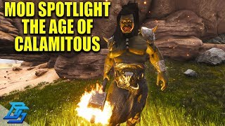 THE AGE OF CALAMITOUS CONAN EXILES MOD SPOTLIGHT  Conan Exiles Modded [upl. by Hobey]