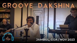 Groove Dakshina Band  Groovy Bollywood Classics  Live at Jambul Goa  Nov 2023 [upl. by Yenettirb]