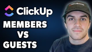 ClickUp Members vs Guests Full 2024 Guide [upl. by Maida]