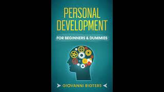 Personal Development amp Growth Self Help amp Improvement  Motivational Audiobook Full Length [upl. by Rozalin]