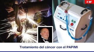 TRATAMIENTO DEL CÁNCER CON EL PAPIMI [upl. by Aeneus]