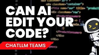 Can AI Really Edit Your Code Exploring ChatLLM Teams Powerful AI Editor [upl. by Sorel]