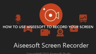 How to record your screen by using Aiseesoft [upl. by Lam109]