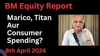 Marico Titan Aur Consumer Spending [upl. by Asnerek]