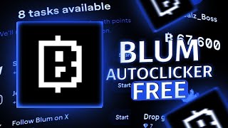 FREE BLUM BOT CLICKER  AUTOCLICK BLUM  NEW AUTOCLICKER BLUM [upl. by Anawal]