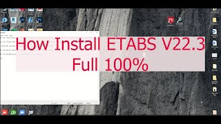 How to install CSI ETABS V223 របៀបដំឡើងកម្មវិធី​ CSI ETABS V223Full 100 [upl. by Inessa]