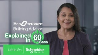 EcoStruxure Building Advisor in 60 Seconds  Schneider Electric [upl. by Eirrod]