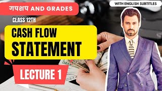 Day 18  GnG  Accounts  Cash flow statement  Class 12 [upl. by Dnomyad]