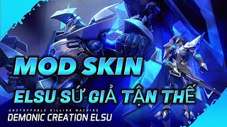 Hướng Dẫn Mod Skin Elsu Sứ Giả Tận Thế Mùa 4 S24 Mới Nhất Sau Cập Nhật 1411 [upl. by Anirad207]