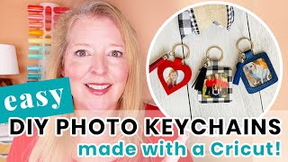 DIY Photo Keychain  How to Make a Personalized Photo Keychain with a Cricut OR Cut by Hand [upl. by Murtagh]