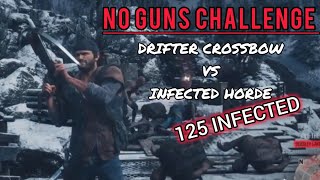 TAKING ON A HORDE WITHOUT ANY FIREARMS  DAYS GONE  DAYSGONE DAYSGONEGAMEPLAY DAYSGONEHORDE [upl. by Hannan814]