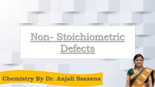 NonStoichiometric Point Defect in Metals  Metal Deficiency Defects  Metal Excess Defect [upl. by Ailedamla]