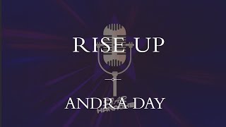 Andra Day  Rise Up Karaoke [upl. by Synn]