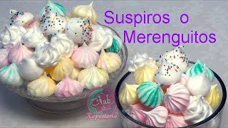 Cómo Hacer Merenguitos o Suspiros Paso a Paso  Receta Fácil y Efectiva│Club de Reposteria [upl. by Aehsrop849]