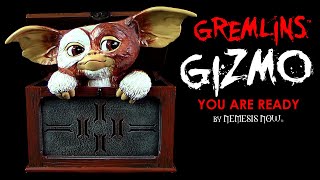 Nemesis Now ® Gremlins ™ Gizmo  You Are Ready  Unboxing amp Review [upl. by Anileh]