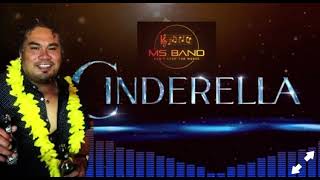 Cinderella Cover Michael Mamaia amp MS BAND [upl. by Comethuauc]