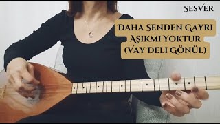 Daha Senden gayrı aşıkmı yoktur Bağlamada sazda nasıl çalınır kolay notasolfej türkü video cover [upl. by Varick]