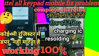 ACE itel all mobile charging complete fix problemItel mobile mein is problem ko kaise theek Kare [upl. by Fulmer]