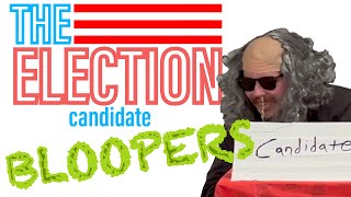 The Election Bloopers Part 1 [upl. by Eugor326]