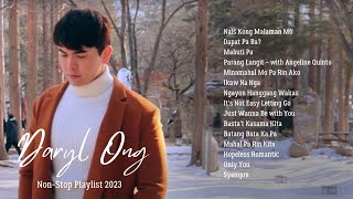 Daryl Ong NonStop Playlist 2023 Complete Songs [upl. by Enyawud]