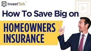 How to Save Big on Homeowners Insurance [upl. by Sofer]