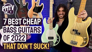 7 Cheap Bass Guitars That Dont Suck  2022 Edition  Basses That Deliver Fat Tone At Small Prices [upl. by Miranda]