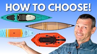 Kayak Canoe SUP Packraft or Pack Boat  Which is right for you [upl. by Martella]