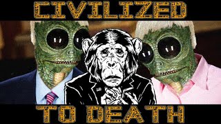 Talkinbout Civilized to Death [upl. by Langan]