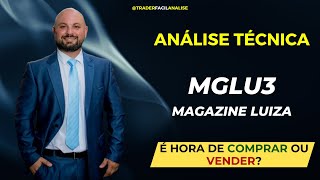 MGLU3  É hora de comprar ou vender  Análise técnica 110924  mglu3 [upl. by Rodrich]