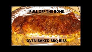 BBQ Ribs Oven Baked PULL OFF THE BONE [upl. by Markowitz39]